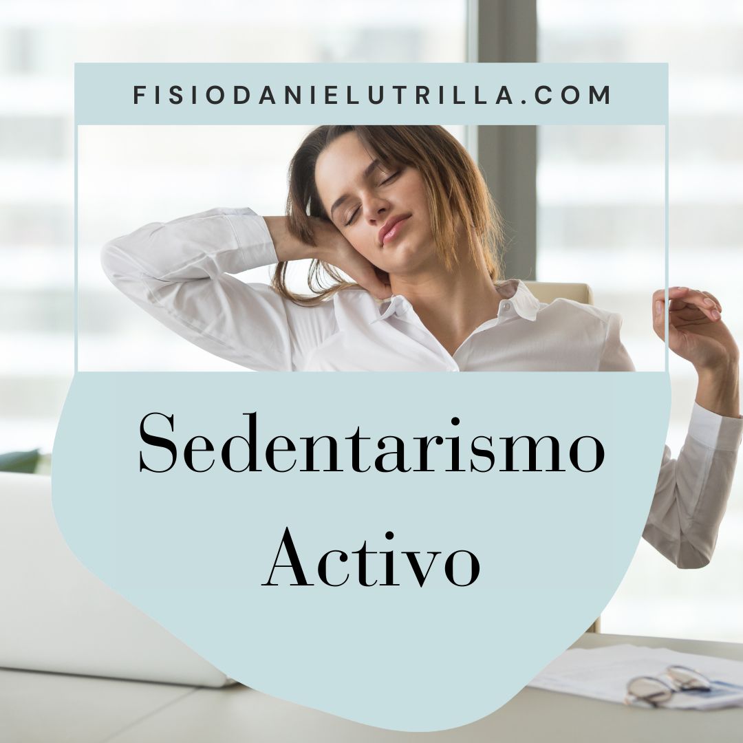 sedentarismo activo