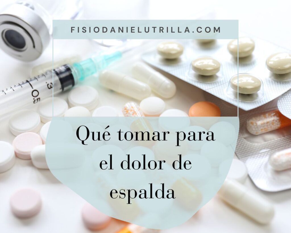 qué tomar para el dolor de espalda
