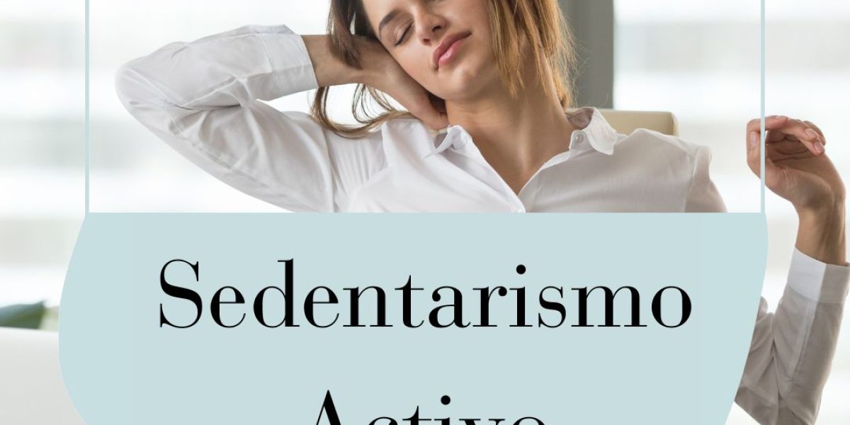 sedentarismo activo